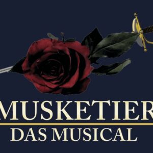 3 Musketiere - Das Musical