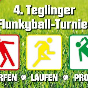 4.Teglinger Flunkyball-Turnier